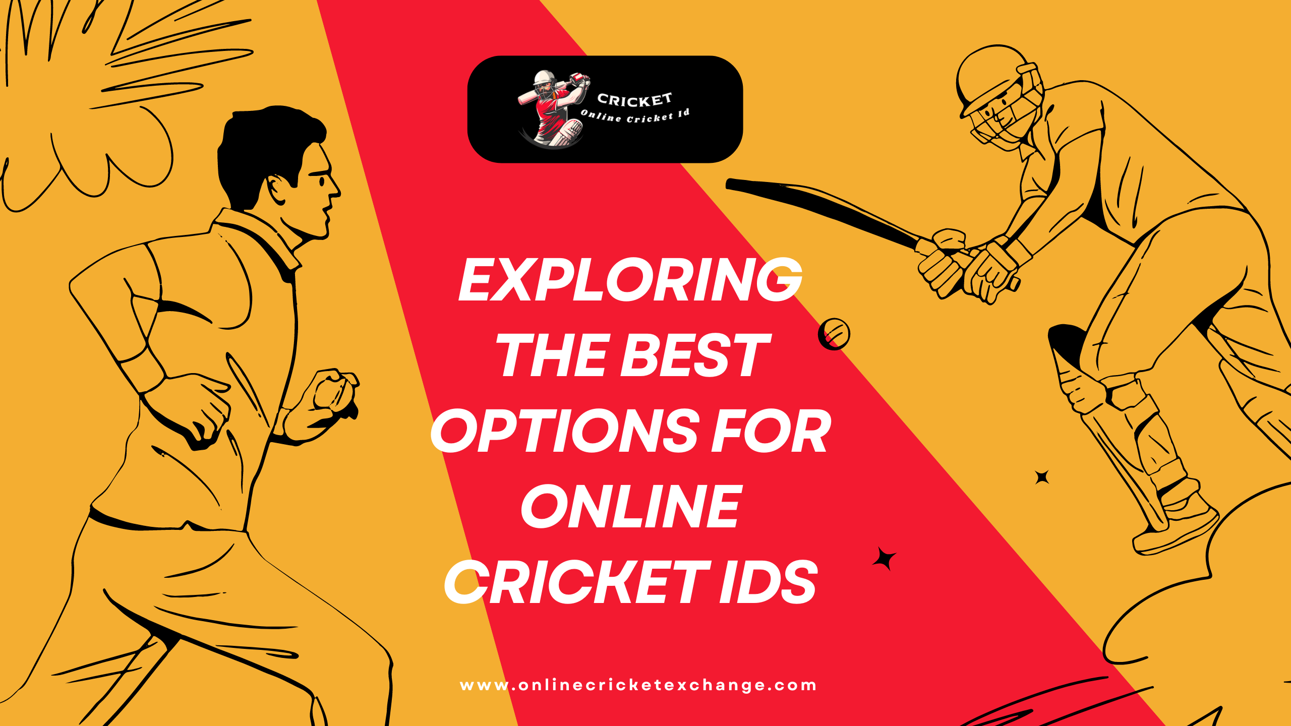 You are currently viewing Exploring the Best Options for Online Cricket IDs: Your Ultimate Guide